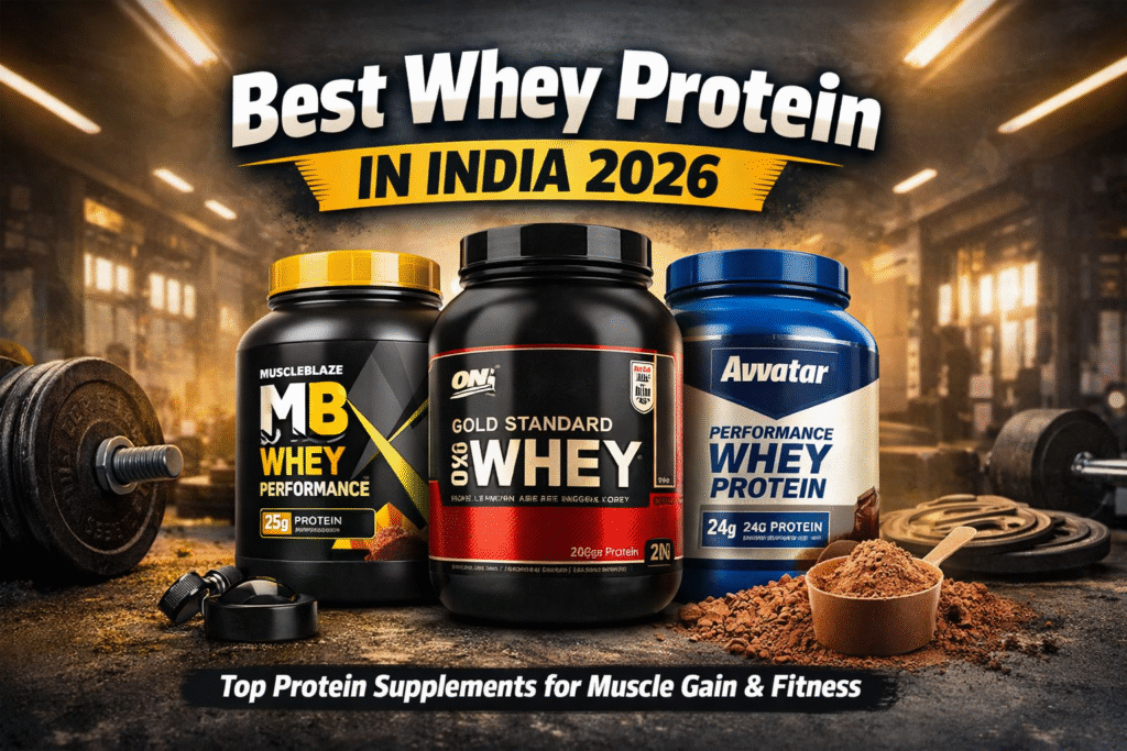 Best Whey Protein in India 2026